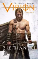 Virion. Tom 2. Obława (Imperium Achai)