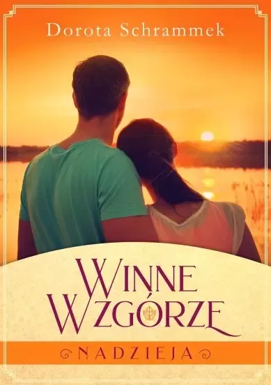 Winne Wzgórze. Nadzieja zdjęcie 1