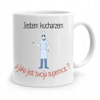 Kubek Prezent Dla Kucharza Kucharki Twoja Supermoc Z Nadrukiem Ze Zdjęciem