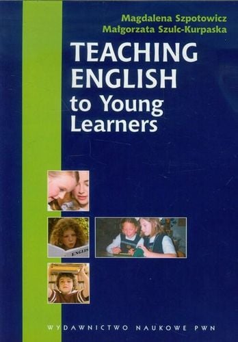 Teaching English to Young Learners Szpotowicz na Arena.pl