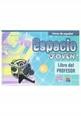 Espacio Joven A1 Libro del profesor Equipo Espacio