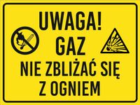 Znak Uwaga! Gaz - nie zbliżać się z ogniem grawer piktogram 20x15cm