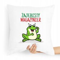 Poduszka Prezent Dla Żajebistego Magazyniera Z Nadrukiem Ze Zdjęciem