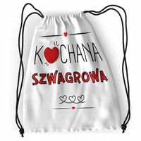 Plecak Dla Szwagrowej Sportowy Szkolny Worek Torba Z Nadrukiem Ze Zdjęciem