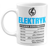Kubek Elektryk stawka godzinowa, Prezent dla Elektryka, 330ml