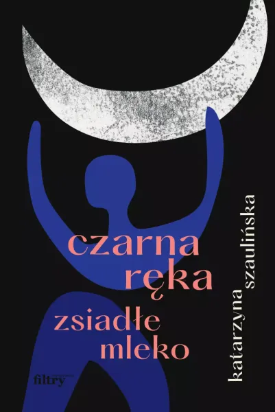 Czarna ręka, zsiadłe mleko zdjęcie 1