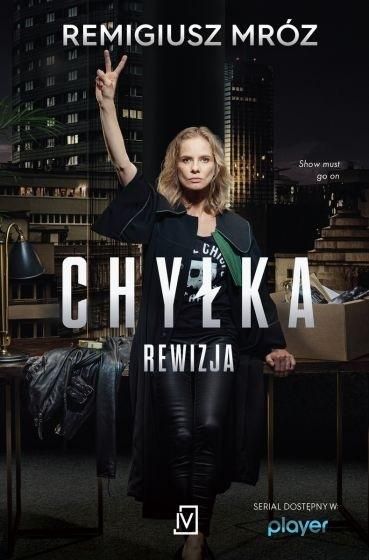 Chyłka T.3 Rewizja Remigiusz Mróz - Arena.pl