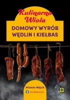 Kulinarna Wiola Domowy wyrób wędlin