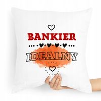 Prezent Poduszka Dla Bankiera Bankier Idealny Z Nadrukiem Ze Zdjęciem
