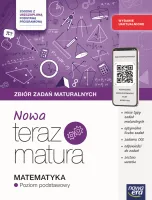 Nowa Teraz matura 2025/2026 Matematyka Zbiór zadań maturalnych podstawowy