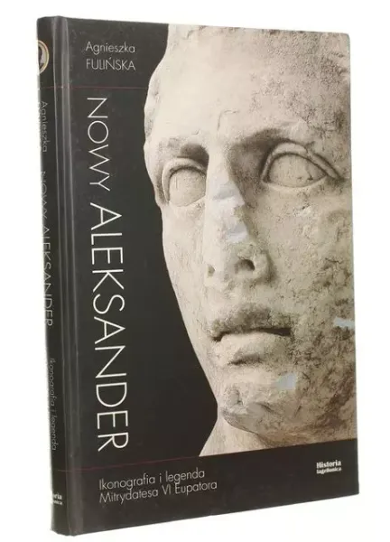 Nowy Aleksander Ikonografia i legenda Mitrydatesa VI Eupatora zdjęcie 2