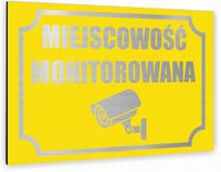 Tabliczka znak informacyjny 30x20 MIEJSCOWOŚĆ MONITOROWANA Aluminiowa