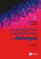Diagnostyka laboratoryjna w dietetyce Ewa Stefańska, Karolina Orywal, Lucy…