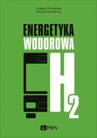 ENERGETYKA WODOROWA TADEUSZ CHMIELNIAK, TOMASZ CHMIELNIAK