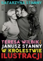 Teresa Wilbik I Janusz Stanny W Królestwie Ilustracji