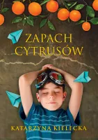 Cytrusy. Tom 2. Zapach cytrusów