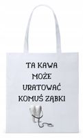 Dla Dentysty Stomatologa Torba Eco Biała Shopper Z Nadrukiem Ze Zdjęciem
