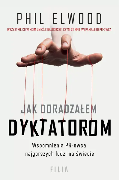 Jak doradzałem dyktatorom zdjęcie 1