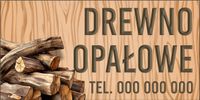 BANER OCZKOWANY reklamowy 100x50 cm różne wzory DREWNO OPAŁOWE