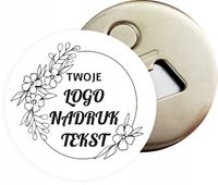 Otwieracz DO BUTELEK z magnesem REKLAMOWY Z WŁASNYM WZOREM LOGO FIRMY