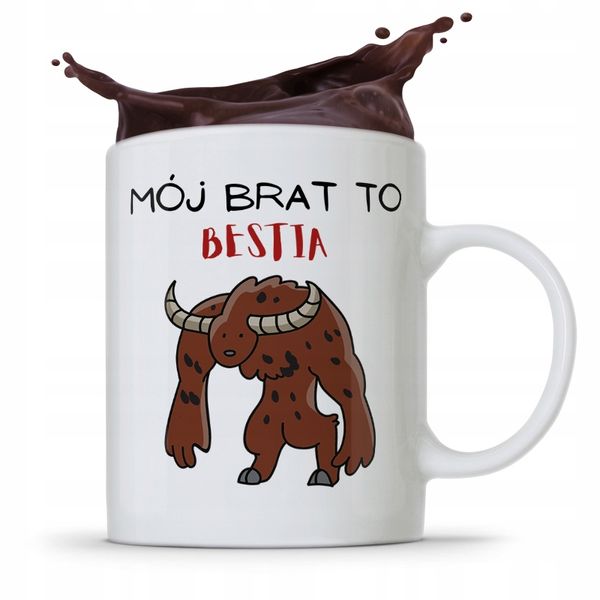 Kubek Prezent Dla Brata Mój Brat To Bestia Z Nadrukiem Ze Zdjęciem zdjęcie 1