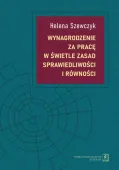 Wynagrodzenie za pracę w świetle zasad sprawiedliwości i równości