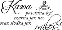 100X50CM KAWA POWINNA BYĆ CZARNA NAKLEJKA