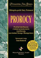 HEBRAJSKO-POLSKI STARY TESTAMENT PROROCY PRACA ZBIOROWA