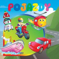 Pojazdy Rymowanki Wierszyki dla Dzieci 10 stron