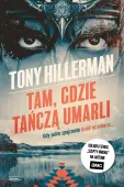 Detektyw Joe Leaphorn. 2. Tam, gdzie tańczą umarli