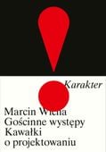 Gościnne występy. Kawałki o projektowaniu