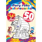 kolorowanka. pory roku + 50 naklejek malowanka dla dzieci