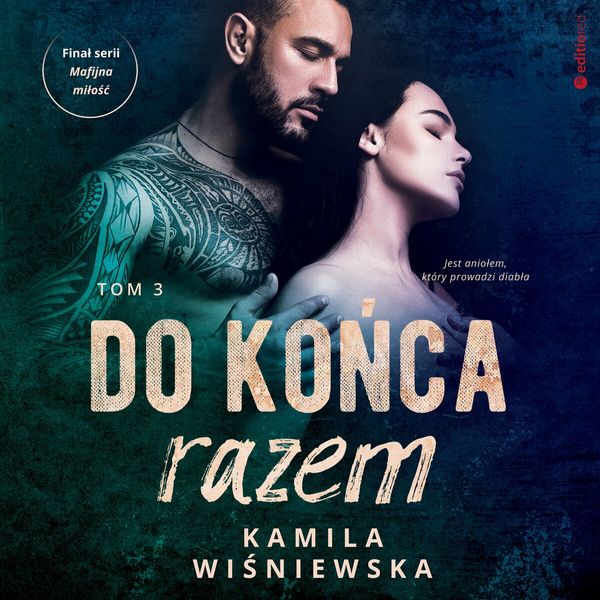 (mp3) Do końca razem. Tom 3 zdjęcie 1