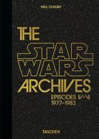 The Star Wars Archives 1977-1983 Paul Duncan
