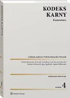 KODEKS KARNY. KOMENTARZ W. 4 PRACA ZBIOROWA