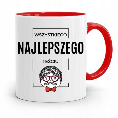 Kubek Czerwony Dla Teścia Wszystkiego Najlepszego Z Nadrukiem Ze Zdjęciem na Arena.pl