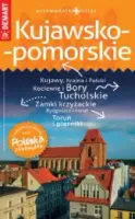 Przewodnik Polska Niezwykła. Kujawsko-pomorskie