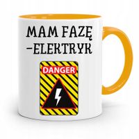 Kubek Żółty Prezent Elektryka Mam Fazę Elektryk Z Nadrukiem Ze Zdjęciem