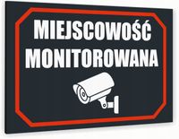 Tabliczka znak informacyjny 40x30 Antracyt MIEJSCOWOŚĆ MONITOROWANA Dibond