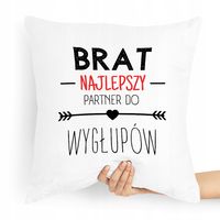 Poduszka Prezent Dla Brata Partner Do Wygłupów Z Nadrukiem Ze Zdjęciem