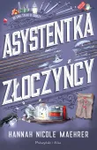 Książka - Asystentka złoczyńcy Hannah Nicole Maehrer - powieść fantasy