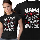 Koszulka DLA MAMY NAJLEPSZA MAMA Prezent na urodziny dzień matki
