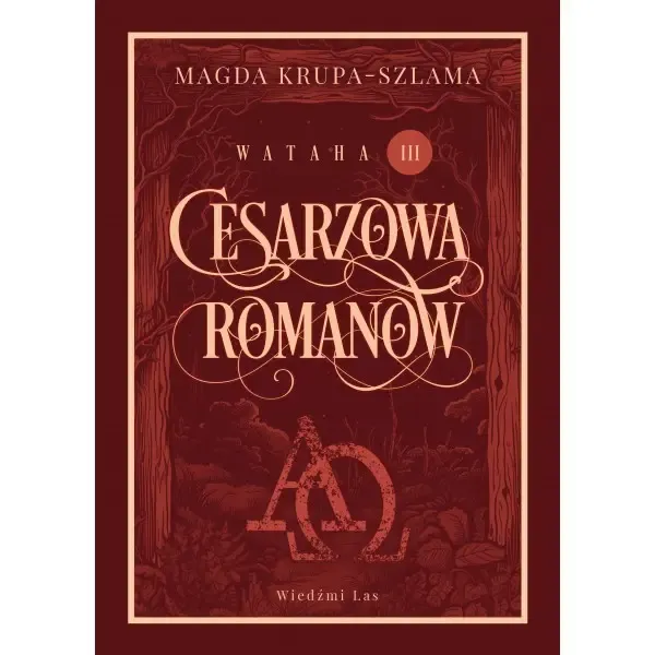 Cesarzowa Romanow. Wataha Tom 3 zdjęcie 1