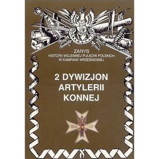 2 dywizjon artylerii konnej im. gen. Józefa Sowińskiego Zarzycki Piotr