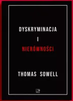 Dyskryminacja i Nierówności. Jak przywileje niszczą społeczeństwo?