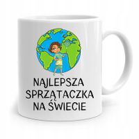 Dla Sprzątaczki Kubek Prezent Najlepsze Na Świecie Z Nadrukiem Ze Zdjęciem