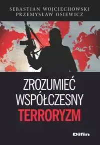 Zrozumieć współczesny terroryzm zdjęcie 1