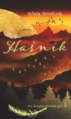 Haśnik. Po drugiej stronie gór. Tom 3