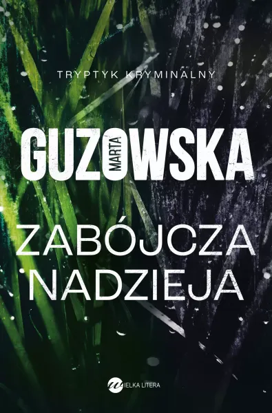 Zabójcza nadzieja zdjęcie 1