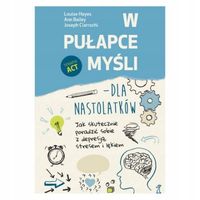 W pułapce myśli - dla nastolatków praca zbiorowa,